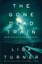 [Detective Billy Able 02] • The Gone Dead Train